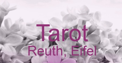 Tarot Reuth, Eifel | Top-Experten für Kartenlegen, Wahrsagen, Hellsehen, Zukunftsdeutung.